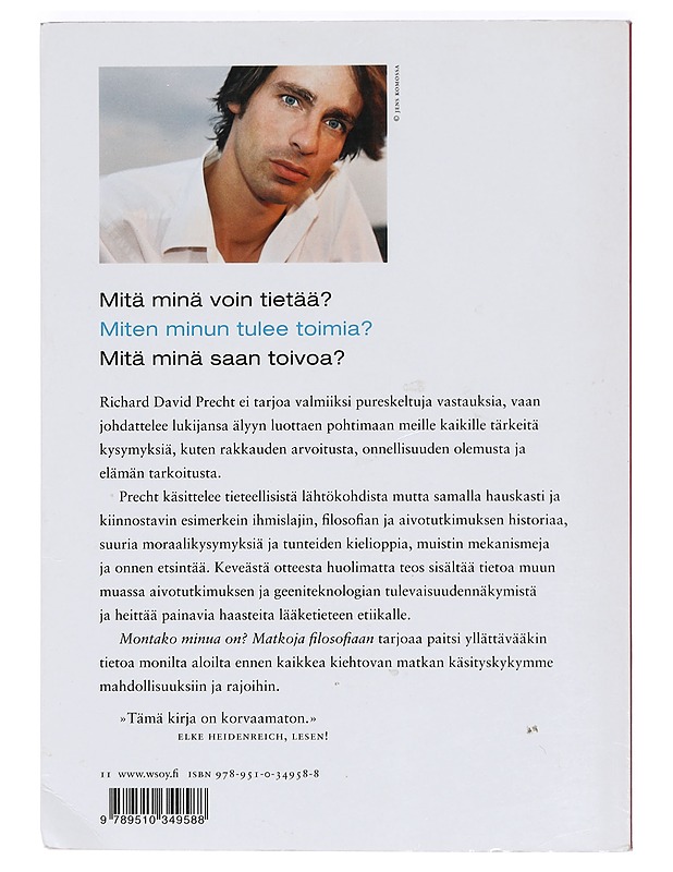 Montako minua on? : matkoja filosofiaan - Precht, Richard David - Historiakirjat - 10105425600 - 0