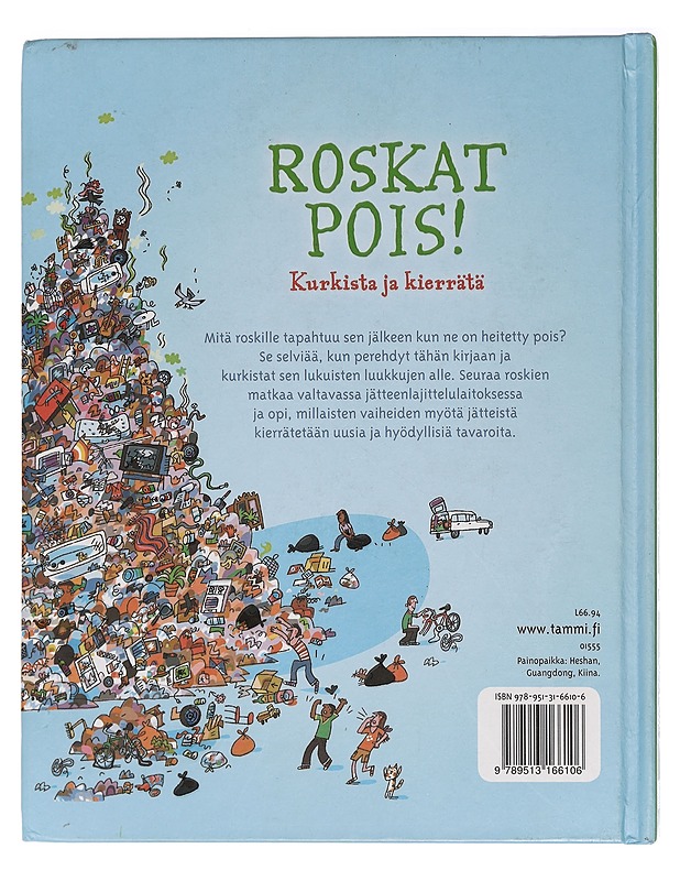 Roskat pois! : kurkista ja kierrätä - Frith, Alex - Lastenkirjat - 10105425629 - 1