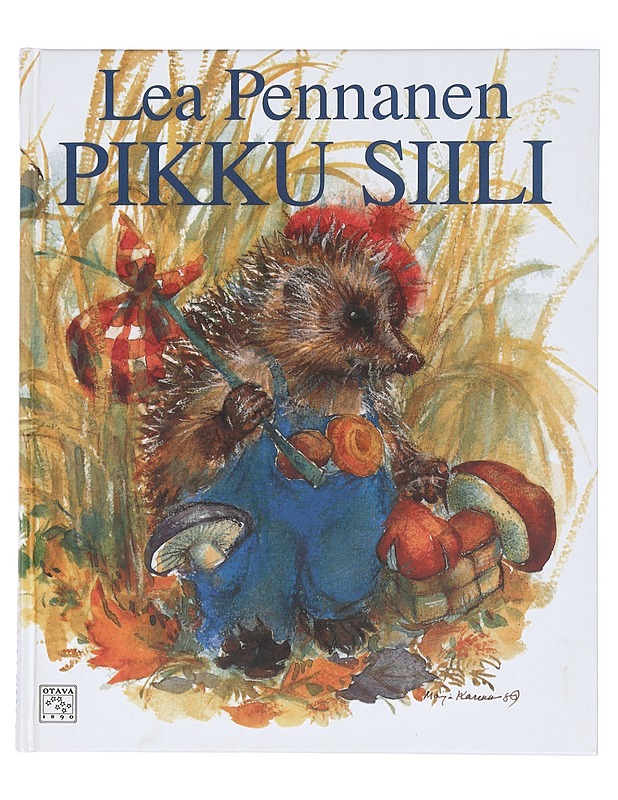 Pikku siili - Pennanen, Lea - Lastenkirjat - 10105425641 - 0