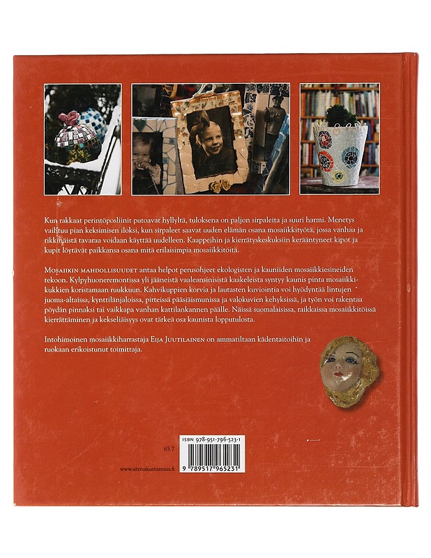 Mosaiikin mahdollisuudet - Juutilainen, Eija - Tietokirjat ja oppaat - 10105425667 - 1
