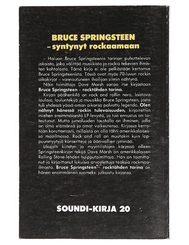 Bruce Springsteen : rocktähden tarina - Marsh, Dave - Tietokirjat ja oppaat - 10105425700 - 1
