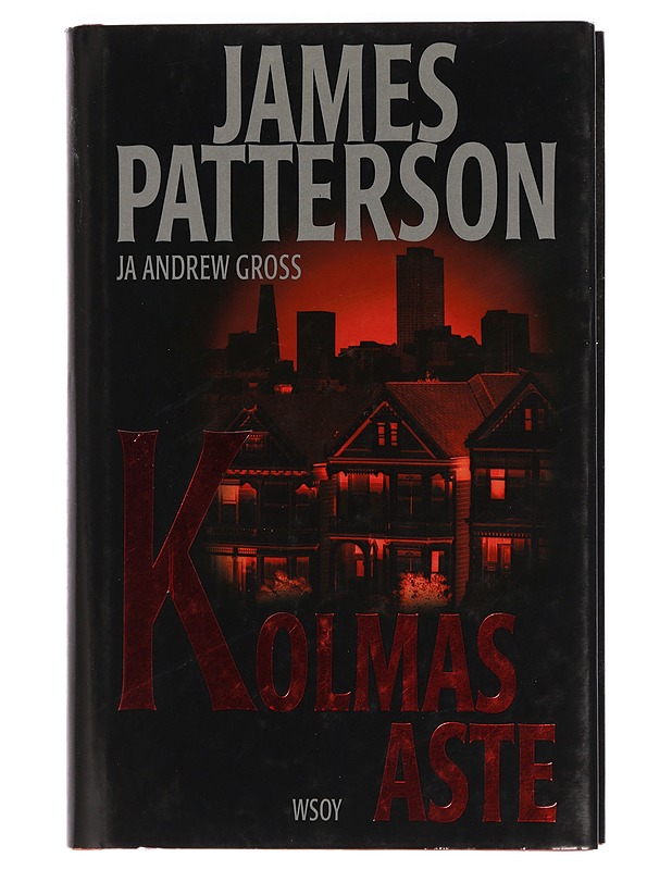 Kolmas aste - Patterson, James - Jännitys ja dekkarit - 10105425732 - 0