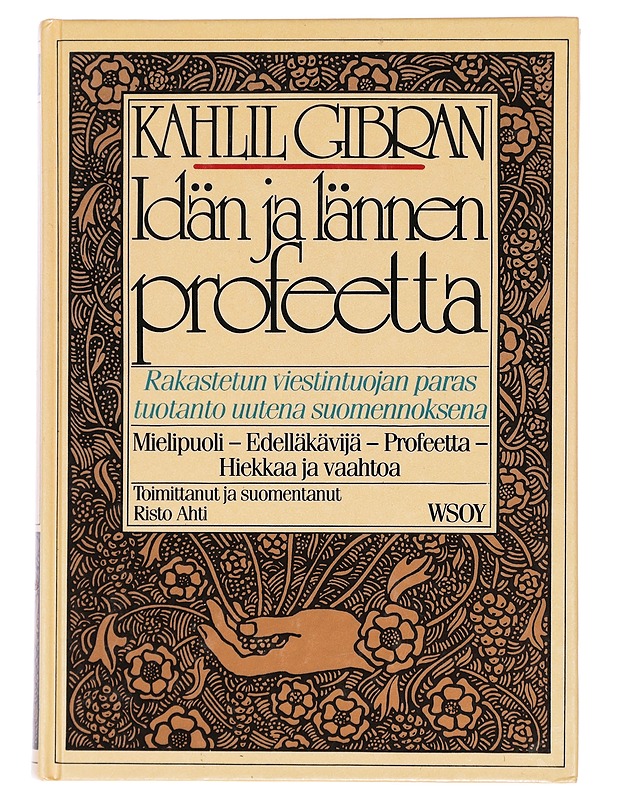Idän ja lännen profeetta - Gibran, Kahlil - Runot ja näytelmät - 10105425771 - 0