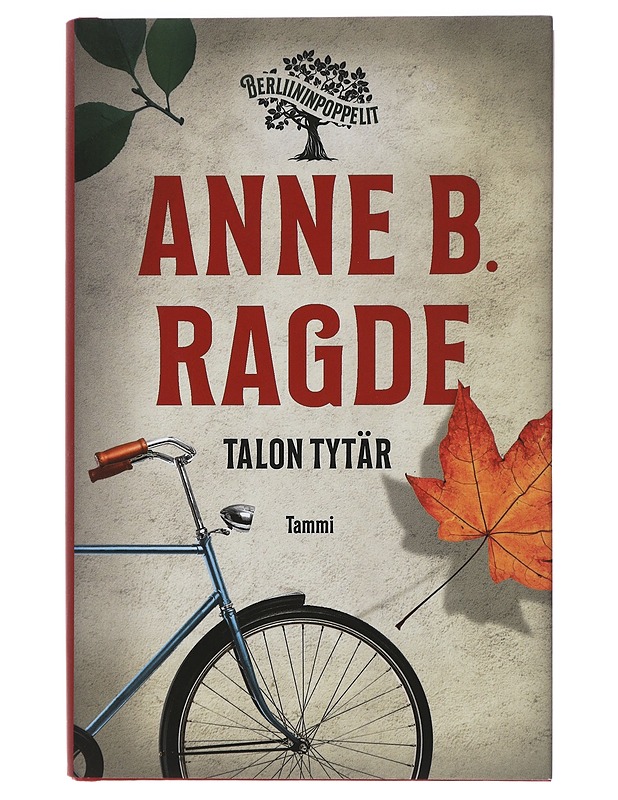 Talon tytär - Ragde, Anne B. - Romaanit ja novellit - 10105425792 - 0