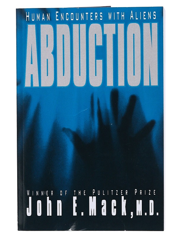 Abduction. Human Encounters with Aliens - John E. Mack, M. D. - Harrastekirjat - 10105425800 - 0