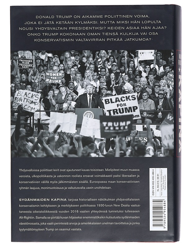Sydänmaiden kapina : Donald Trump, amerikkalainen konservatismi ja äärioikeiston nousu - Markku Ruotsila - Tietokirjat ja oppaat - 10105425817 - 1