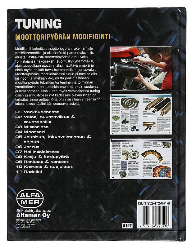 Tuning : moottoripyörän modifiointi - Gill, Pete - Harrastekirjat - 10105425842 - 1