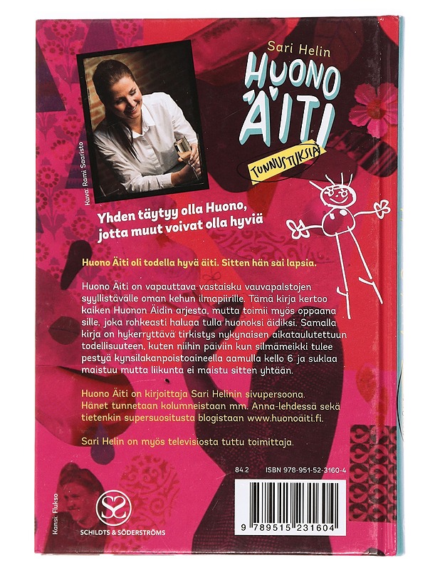 Huono äiti : tunnustuksia - Sari Helin - Elämäkerrat ja muistelmat - 10105425840 - 1