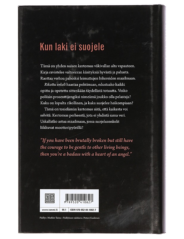 Rikottu enkeli : nainen bikereiden maailmassa - Tara Koivukoski - Elämäkerrat ja muistelmat - 10105425871 - 1