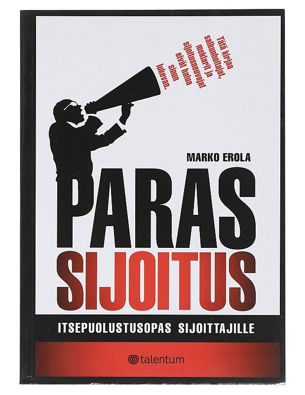 Paras sijoitus : itsepuolustusopas sijoittajille - Erola, Marko - Tietokirjat ja oppaat - 10105425923 - 0