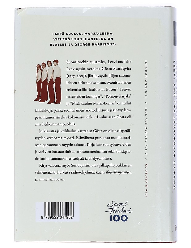 Gösta Sundqvist : Leevi and the Leavingsin dynamo - Timo Kalevi Forss - Elämäkerrat ja muistelmat - 10105425942 - 1