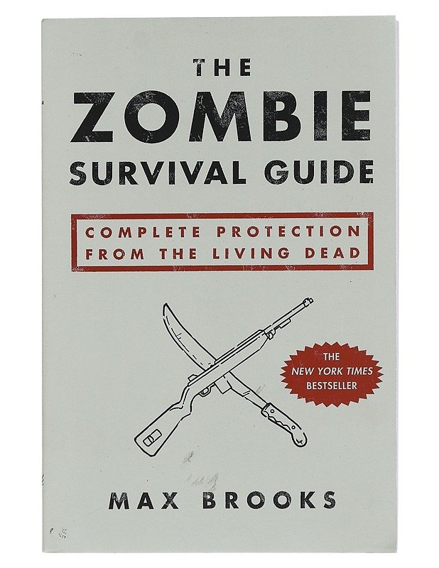 The Zombie Survival Guide : Complete Protection from the Living Dead - Brooks, Max - Fantasia- ja scifi - 10105425951 - 0