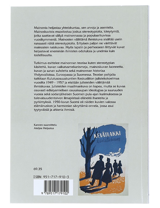 Ihmiskuva 1950-luvun Suomalaisissa Julisteissa, Tiedettä naista syleilevästä miehestä - Historiakirjat - 10105425967 - 1