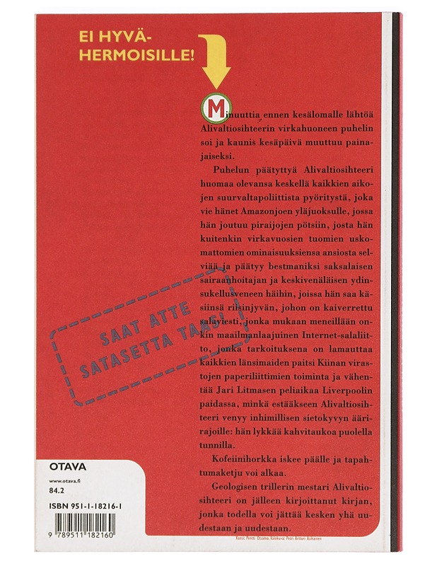 Alivaltiosihteeri : virallisuus tai henki : pukujen kahinointia 2001-2002 - Frangén, Simo - Romaanit ja novellit - 10105425982 - 1