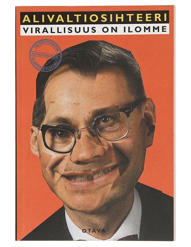 Alivaltiosihteeri : virallisuus on ilomme : viralissi jaarituksi 2000-2001 - Frangen, Simo - Romaanit ja novellit - 10105425990 - 0