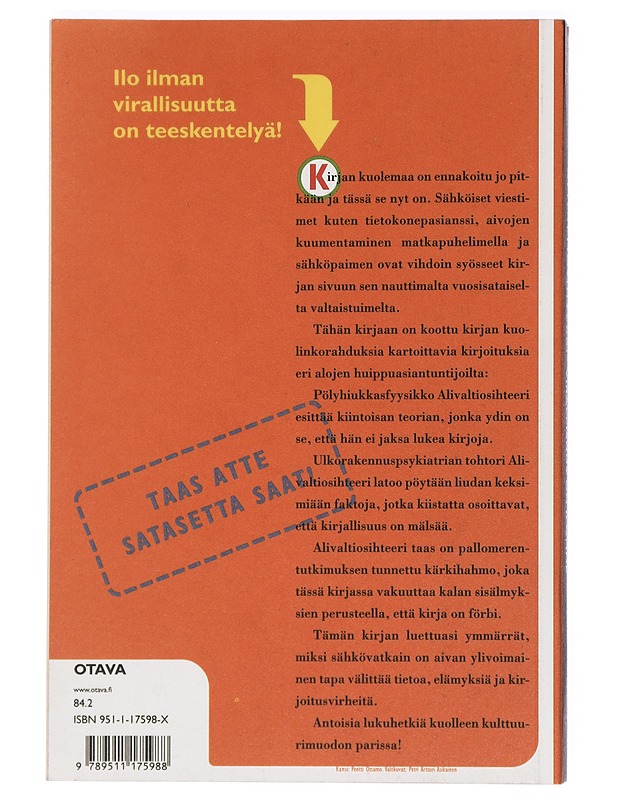 Alivaltiosihteeri : virallisuus on ilomme : viralissi jaarituksi 2000-2001 - Frangen, Simo - Romaanit ja novellit - 10105425990 - 1