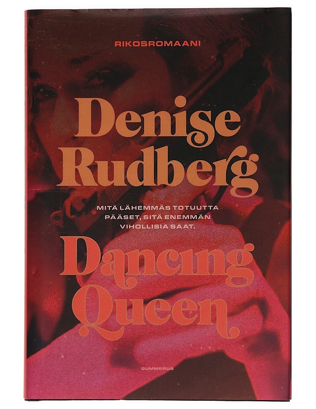 Dancing Queen - Rudberg, Denise - Romaanit ja novellit - 10105426021 - 0