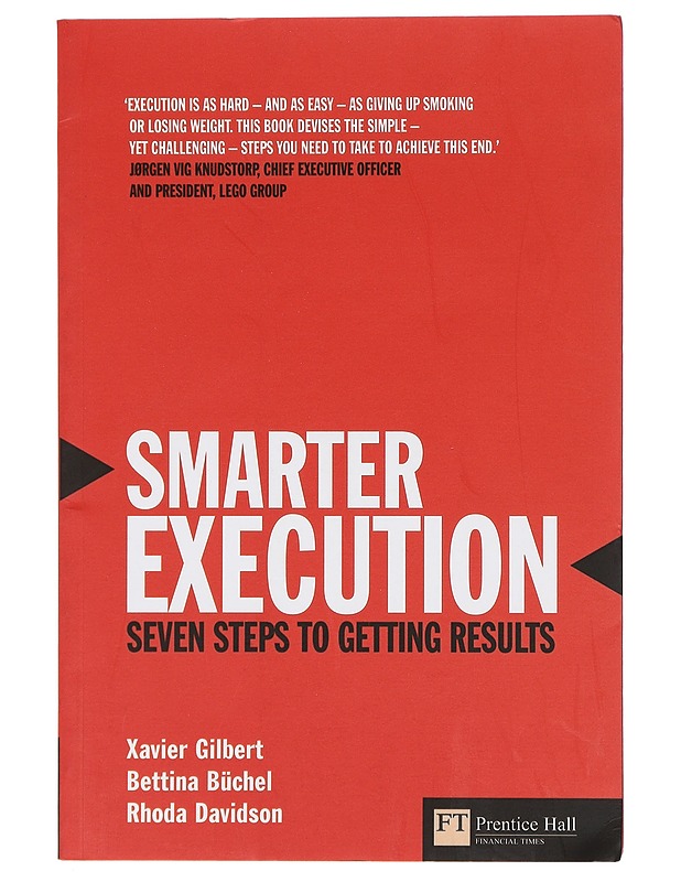 Smarter Execution : Seven steps to getting results - Xavier, Gilbert - Tietokirjat ja oppaat - 10105426042 - 0