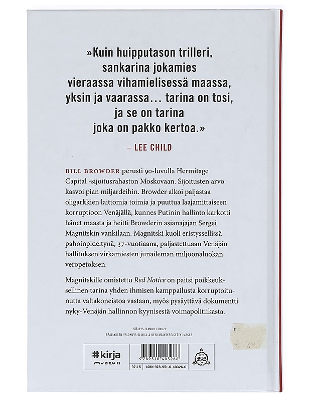 Red notice : kuinka minusta tuli Putinin vihollinen numero yksi - Browder, Bill - Elämäkerrat ja muistelmat - 10105426070 - 1