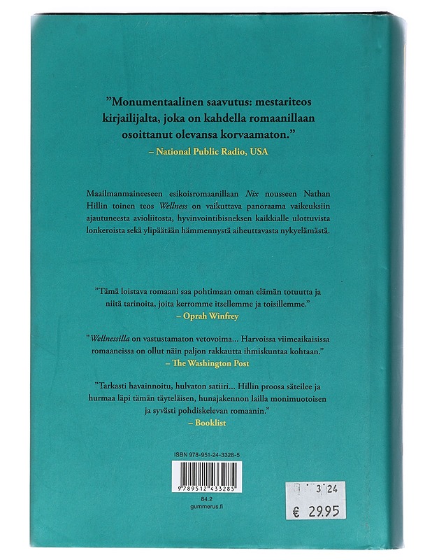 Wellness - Hill, Nathan - Romaanit ja novellit - 10105426072 - 1