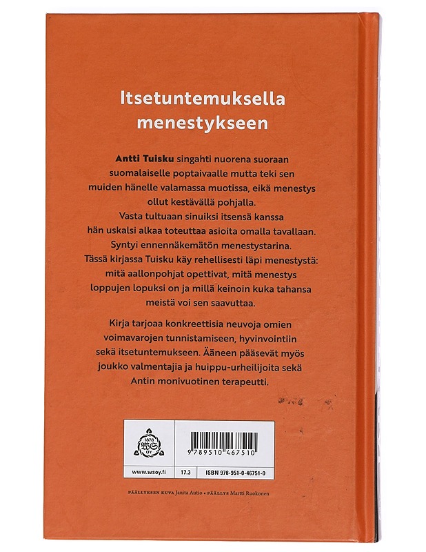 Menesty! : näin löydät itsesi ja voit hyvin - Antti Tuisku - Musiikki- ja elokuvakirjat - 10105426146 - 1