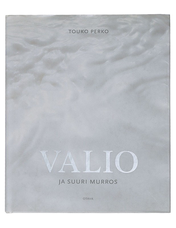 Valio ja suuri murros - Perko, Touko - Tietokirjat - 10105426193 - 0