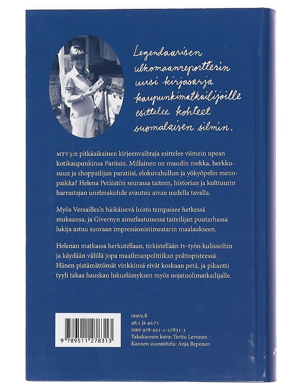 Pariisi, Versailles, Giverny - Petäistö, Helena - Tietokirjat ja oppaat - 10105426205 - 1