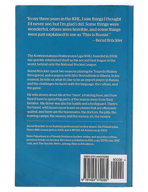 This is Russia. Life in the KHL - Doctors, Bazas, and Millions of Air Miles - Bernd Brückler - Tietokirjat - 10105426322 - 1