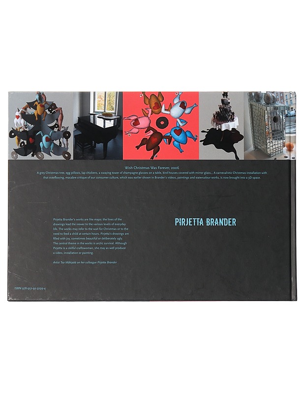 Pirjetta Brander : catalogue 2008 - Brander, Pirjetta - Taide- ja kulttuurikirjat - 10105426318 - 1
