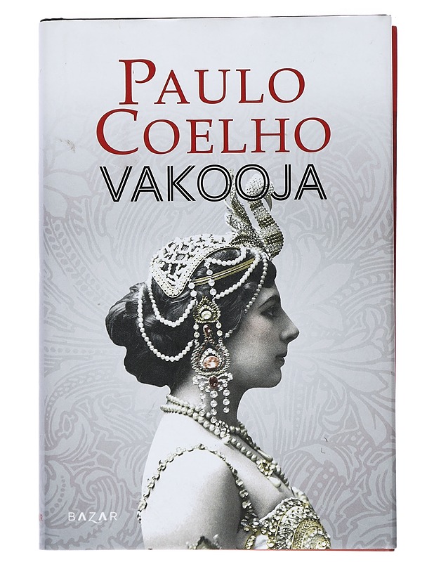 Vakooja - Coelho, Paulo - Elämäkerrat ja muistelmat - 10105426453 - 0
