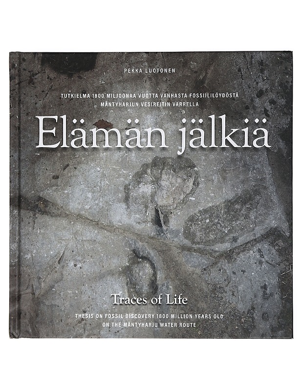 Elämän jälkiä - Luotonen, Pekka - Tietokirjat ja oppaat - 10105426460 - 0