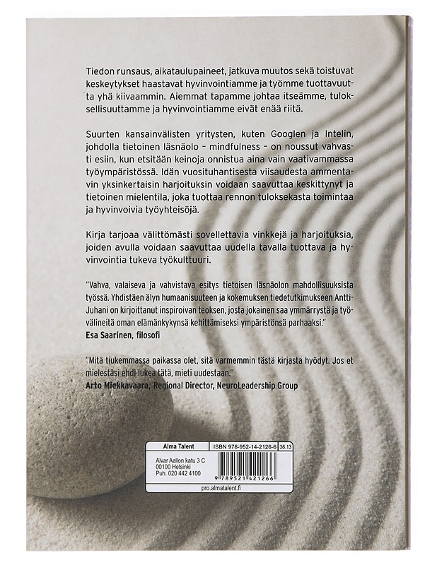 Mindfulness työssä : tietoinen läsnäolo vapauttaa onnistumaan - Antti-Juhani Wihuri - Tietokirjat ja oppaat - 10105426498 - 1