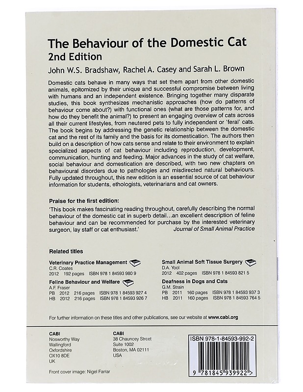 The behaviour of the domestic cat - Bradshaw, John W. S. - Tietokirjat ja oppaat - 10105426499 - 1