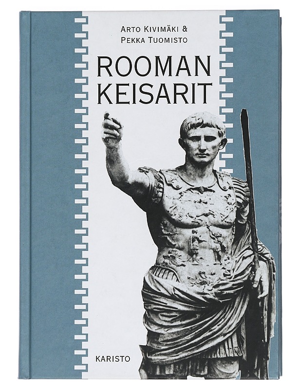 Rooman keisarit - Kivimäki, Arto - Elämäkerrat ja muistelmat - 10105426502 - 0