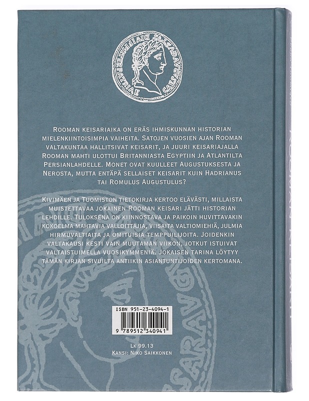 Rooman keisarit - Kivimäki, Arto - Elämäkerrat ja muistelmat - 10105426502 - 1