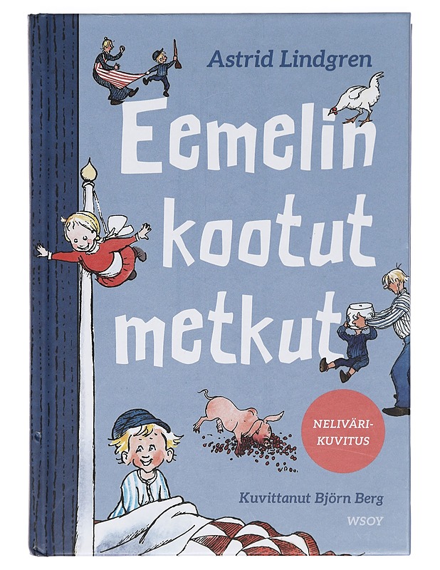 Eemelin kootut metkut - Lindgren, Astrid - Lastenkirjat - 10105426535 - 0