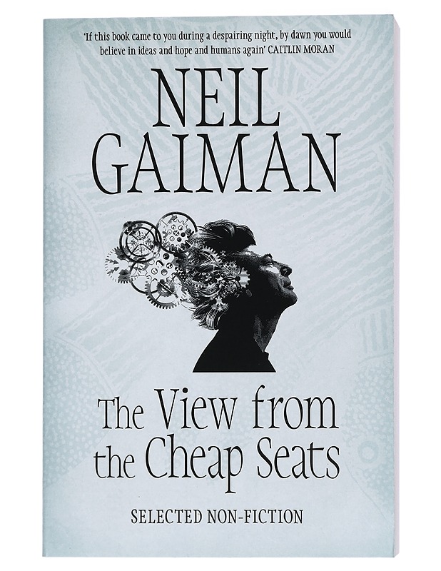 The View from the Cheap Seats : Selected Non-fiction - Neil Gaiman - Kirja lahjaksi - 10105426544 - 0