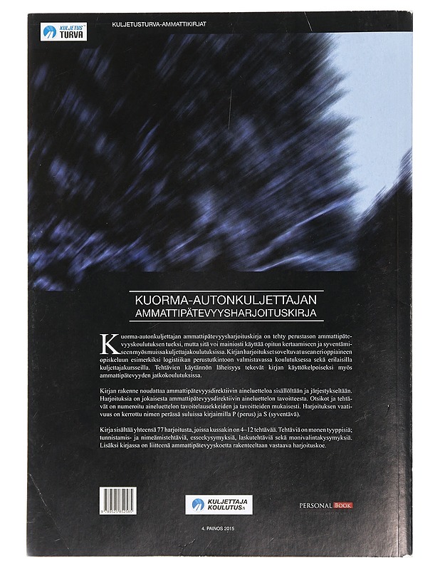 Kuorma-autonkuljettajan ammattipätevyysharjoituskirja - Heiskanen, Erkki - Tietokirjat ja oppaat - 10105426552 - 1