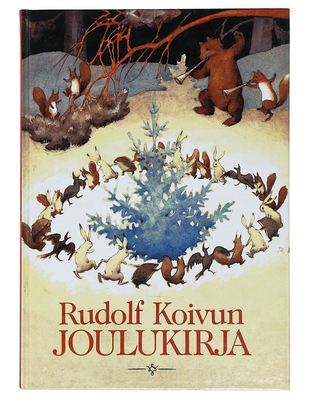 Rudolf Koivun joulukirja - Koivu, Rudolf - Lastenkirjat - 10105426565 - 0