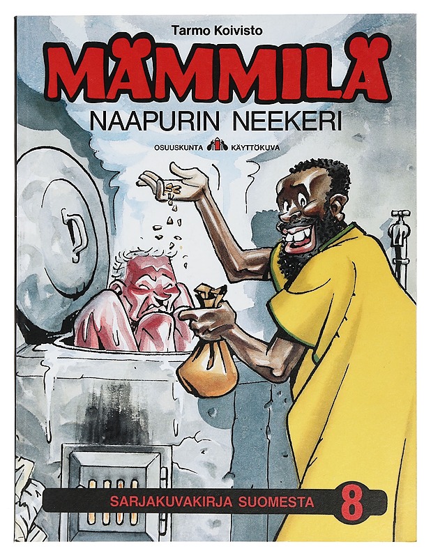 Naapurin n**keri - Tarmo Koivisto - Sarjakuvat - 10105426579 - 0