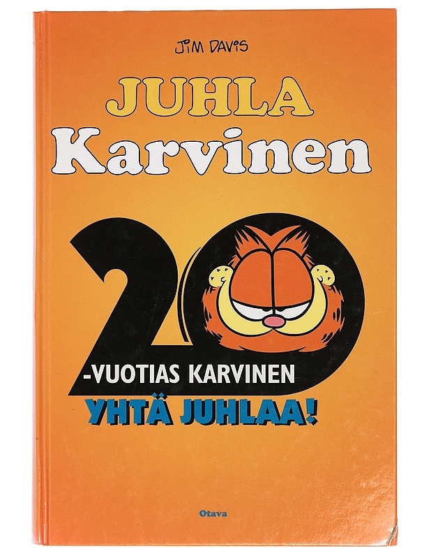 Juhla-Karvinen : 20-vuotias Karvinen yhtä juhlaa! - Davis, Jim - Sarjakuvat - 10105426582 - 0