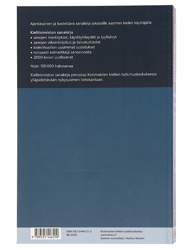 Kielitoimiston sanakirja. 1. osa, A-K - Grönros, Eija-Riitta - Matkaoppaat ja sanakirjat - 10105426587 - 1