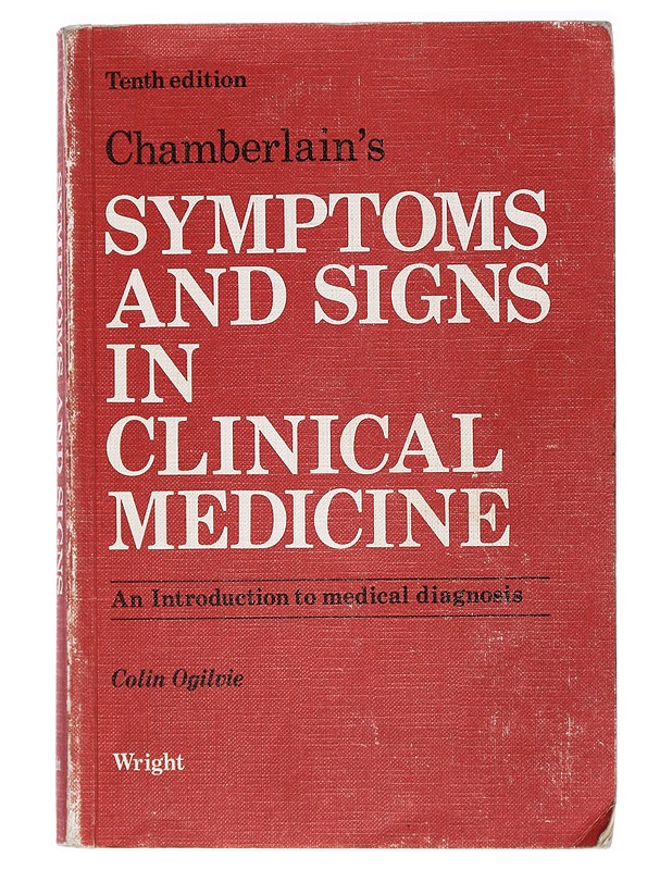 Chamberlain's symptoms and signs in clinical medicine : an introduction to medical diagnosis - Chamberlain, Ernest Noble - Tietokirjat - 10105426607 - 0