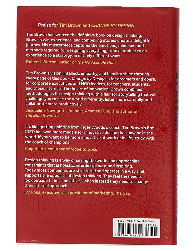 Change by design : how design thinking transforms organizations and inspires innovation - Brown, Tim - Tietokirjat - 10105426610 - 1