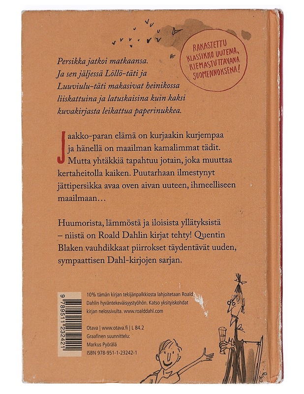 Jaakko ja jättipersikka - Dahl, Roald - Lastenkirjat - 10105426611 - 1