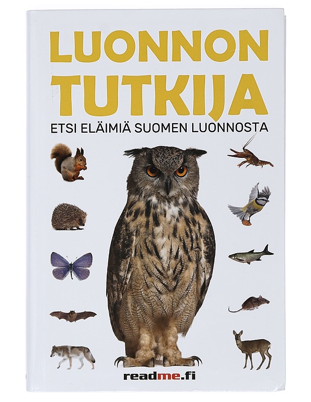 Luonnontutkija : etsi eläimiä Suomen luonnosta - Ovaskainen, Viljami - Tietokirjat ja oppaat - 10105426634 - 0