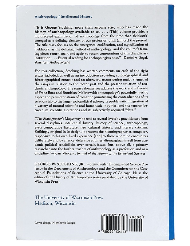 The ethnographer's magic : and other essays in the history of anthropology - George W. Stocking, Jr - Historiakirjat - 10105426648 - 1