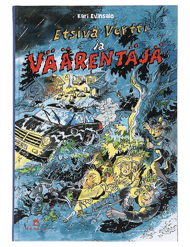 Etsivä Vertti ja väärentäjä - Evinsalo, Kari - Lastenkirjat - 10105426656 - 0