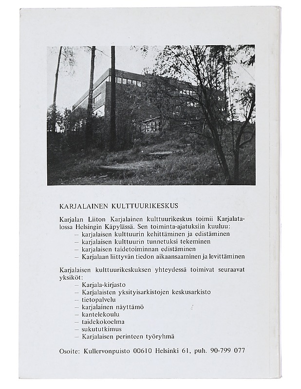 Karjalaisen perinteen työryhmän tutkimuksia - Karjalaisen perinteen työryhmä - Harrastekirjat - 10105426657 - 1