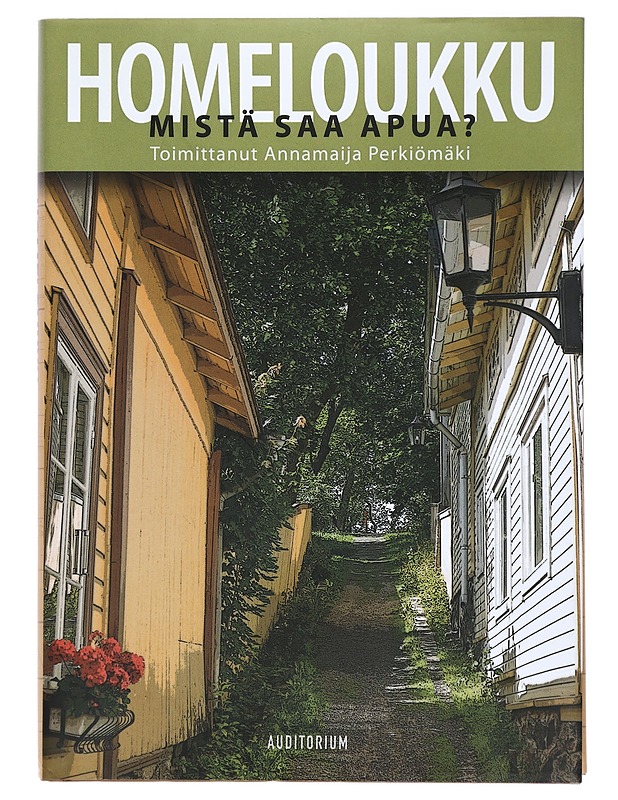 Homeloukku : mistä saa apua? - Perkiömäki, Annamaija - Tietokirjat ja oppaat - 10105426668 - 0